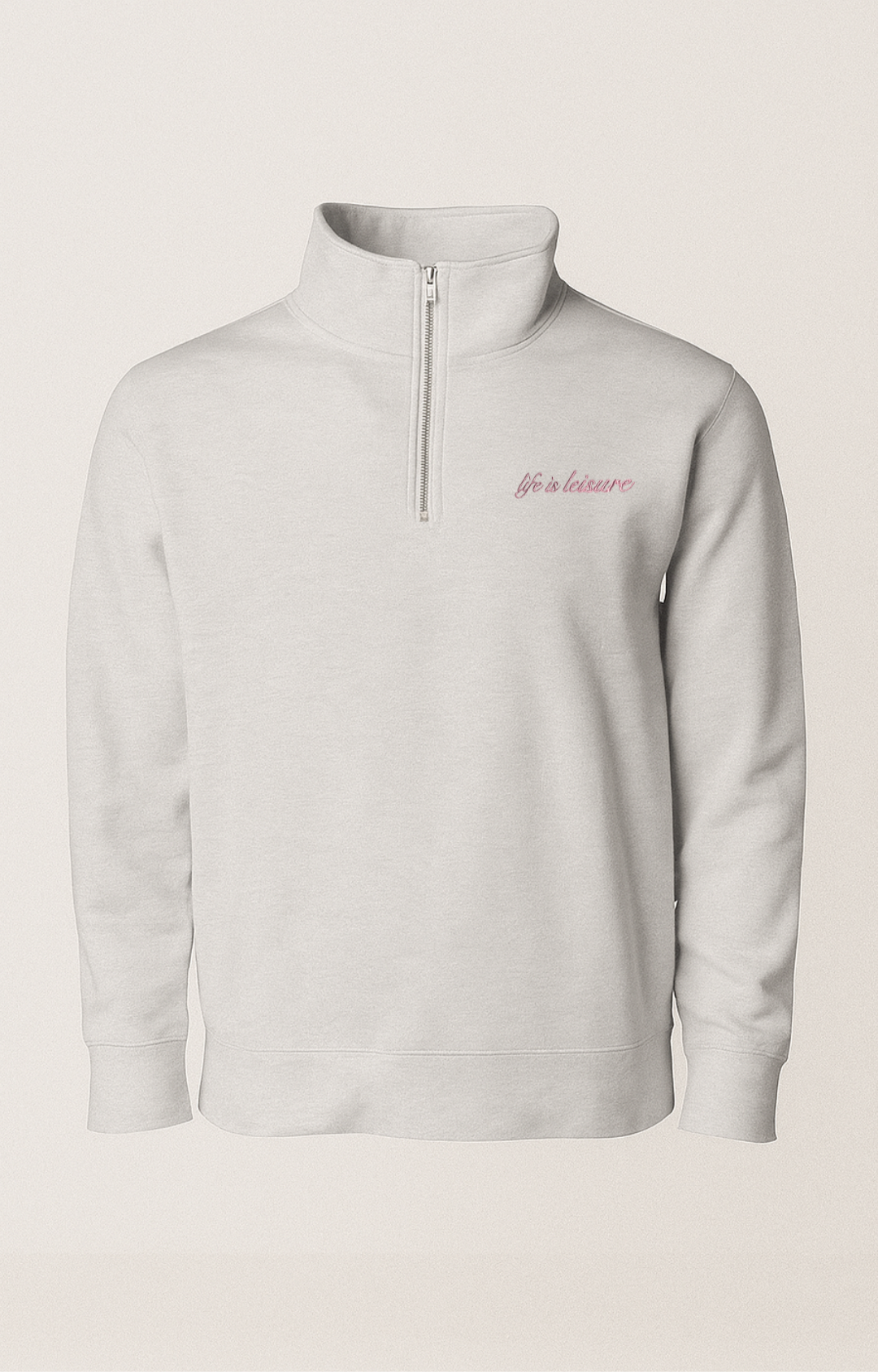 Life is Leisure Quarter-Zip